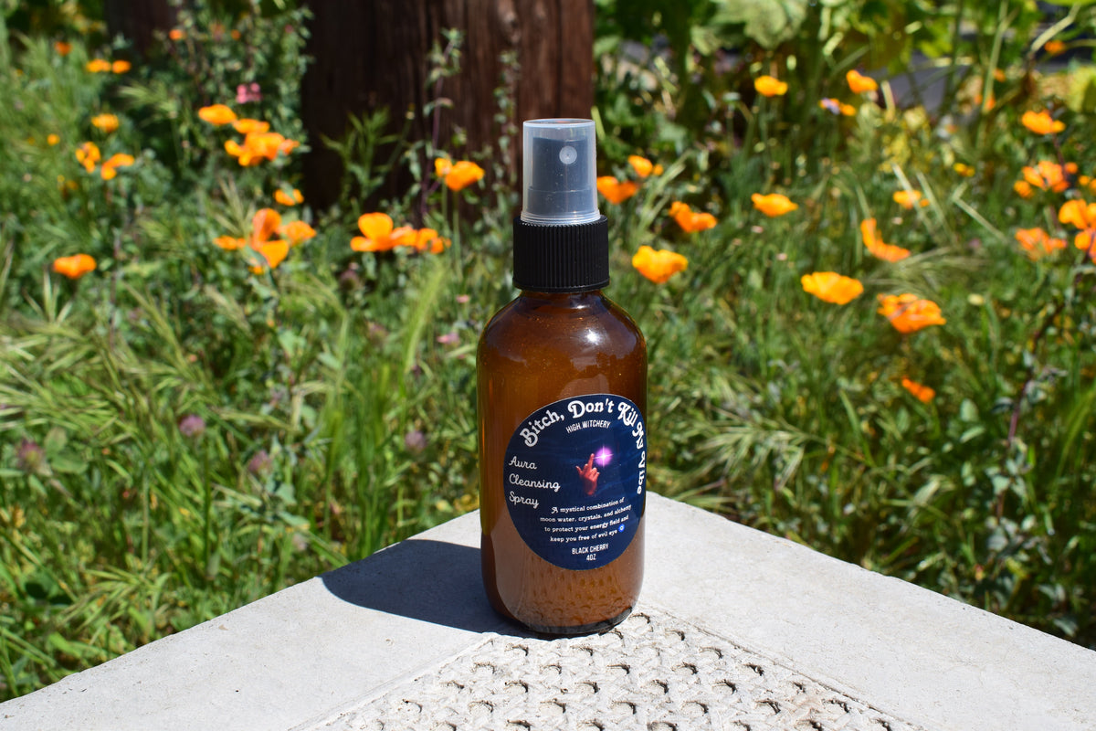 Aura Spray Collection for Spiritual Protection || Bitch Don't Kill My Vibe ! & Others